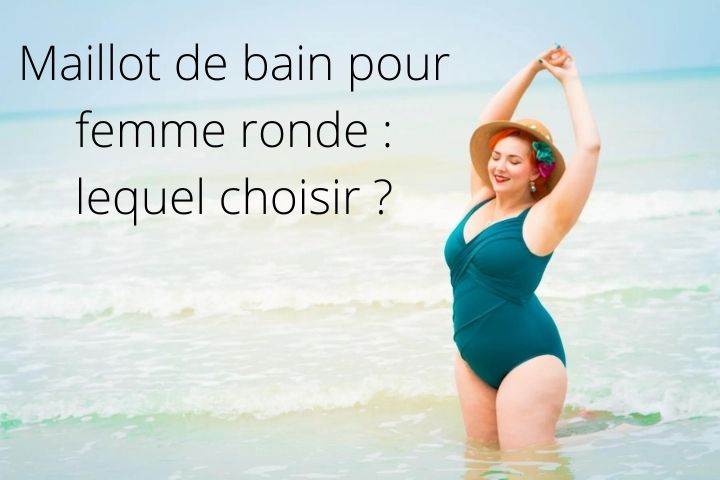 Maillot de bain femme ronde : Miraclesuit, Elomi et Freya à Paris